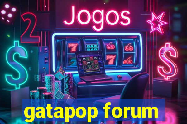 gatapop forum